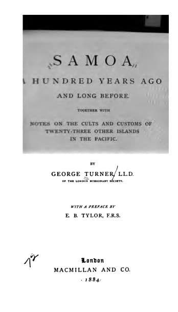 Cover of Samoa, a hundred years ago and long before. Together with notes on the cults and customs of twenty-three other islands in the Pacific